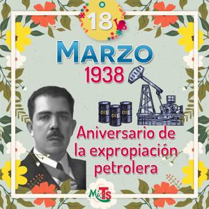 marzo-18-expropiacion-petrolera-2019