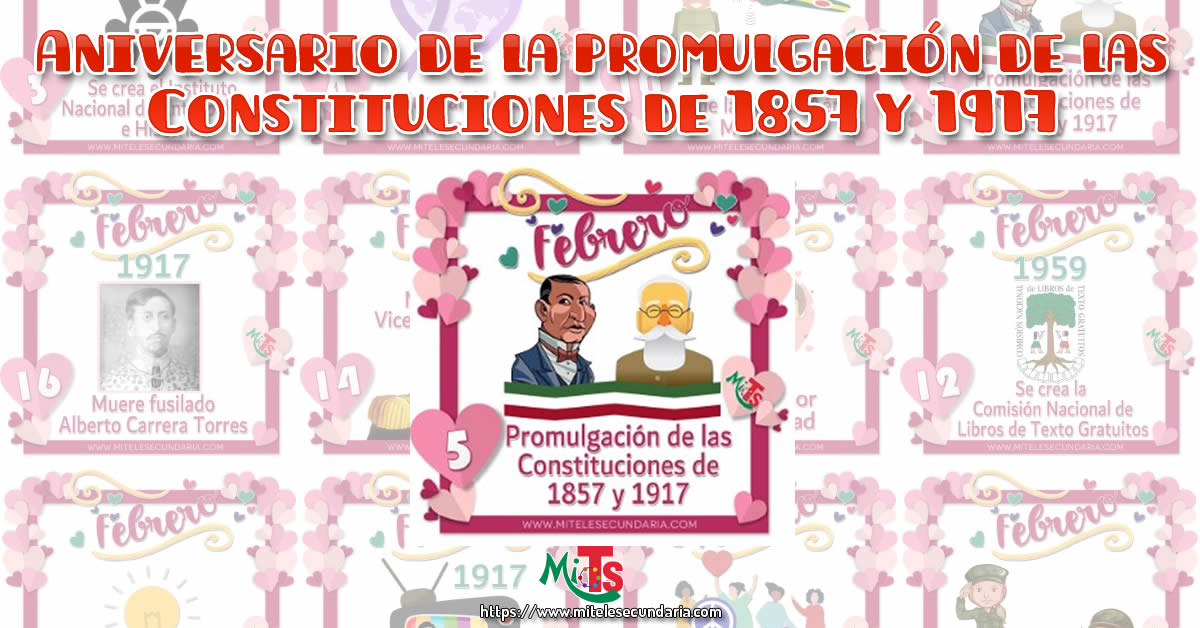 Aniversario de la promulgación de las Constituciones de 1857 y 1917