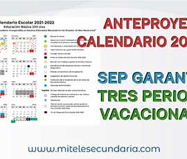 Anteproyecto de Calendario Escolar 2021-2022. SEP garantiza tres periodos vacacionales