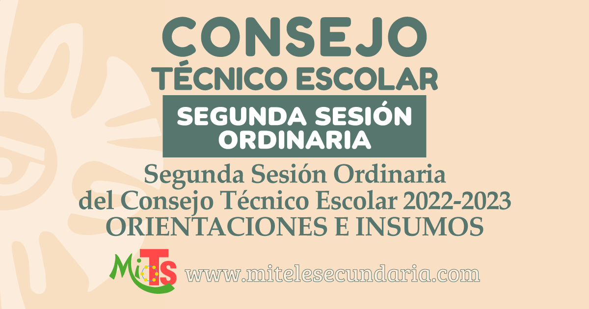 Segunda Sesión Ordinaria del Consejo Técnico Escolar 2022-2023