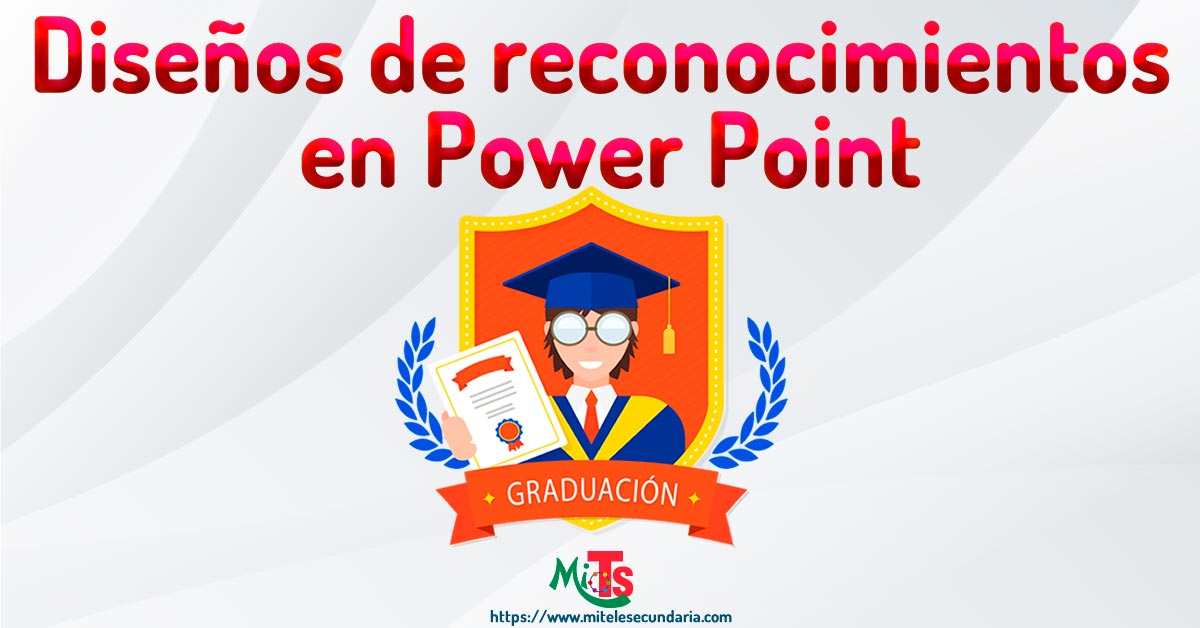 Diseños profesionales de reconocimientos para graduación en power point