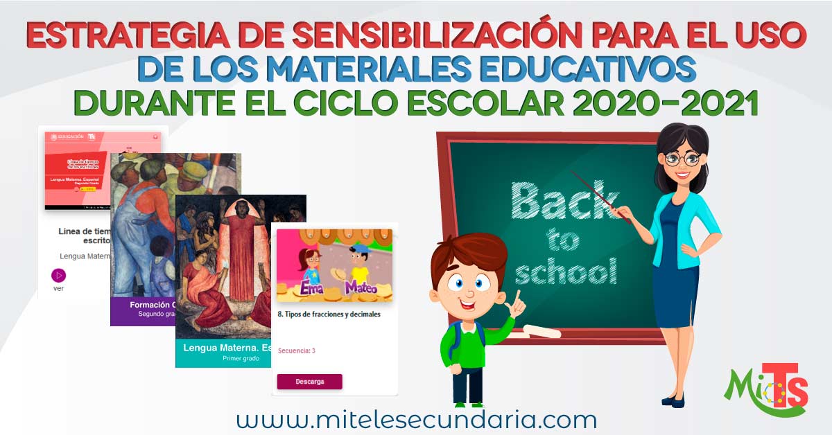 Estrategia de sensibilización para el uso de los materiales educativos durante el ciclo escolar 2020