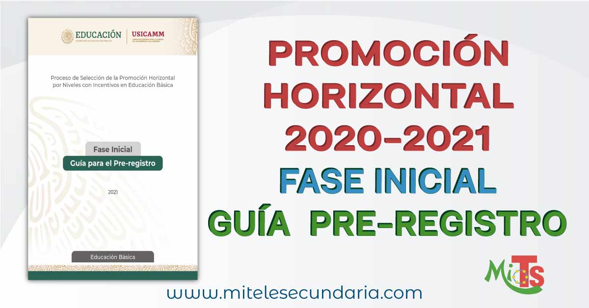 Guía para el Pre-registro a la Promoción Horizontal 2021