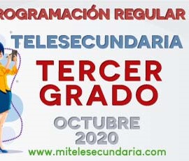 Parrilla de programación de Telesecundaria. Tercer grado. Octubre 2020
