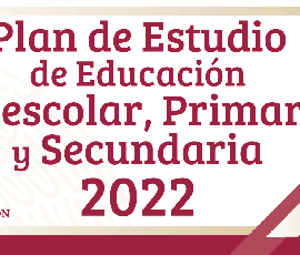 Plan de estudios de preescolar, primaria y secundaria 2022