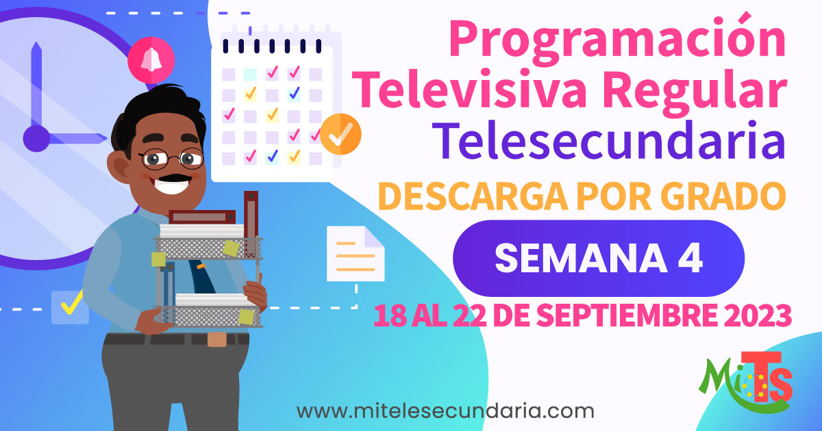 Parrilla de Programación de Telesecundaria. Semana 4. Septiembre 2023